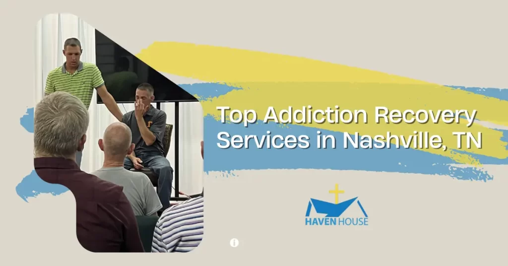 Top Addiction Recovery Services in Nashville, TN