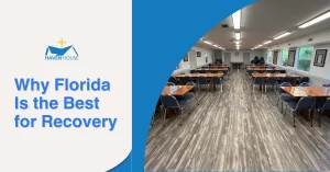 Why Florida Is the Best for Recovery